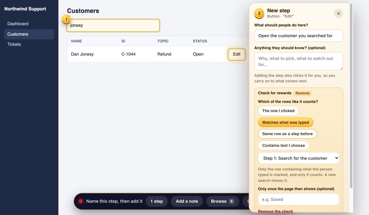 Recording in a help desk: the Edit step gets a check, Matches what was typed